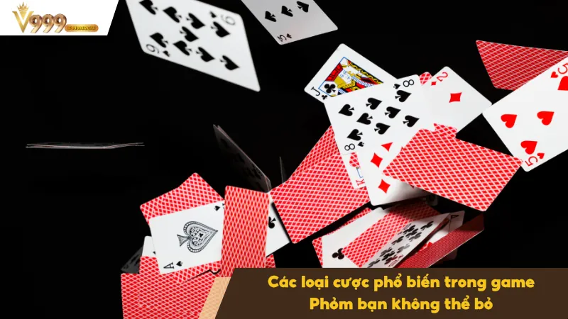 Phỏm Online Tại V999 – Trò Chơi Bài Hấp Dẫn Dành Cho Bạn 4 Cược tăng dần theo lượt mang lại cảm giác kịch tính cho người chơi
