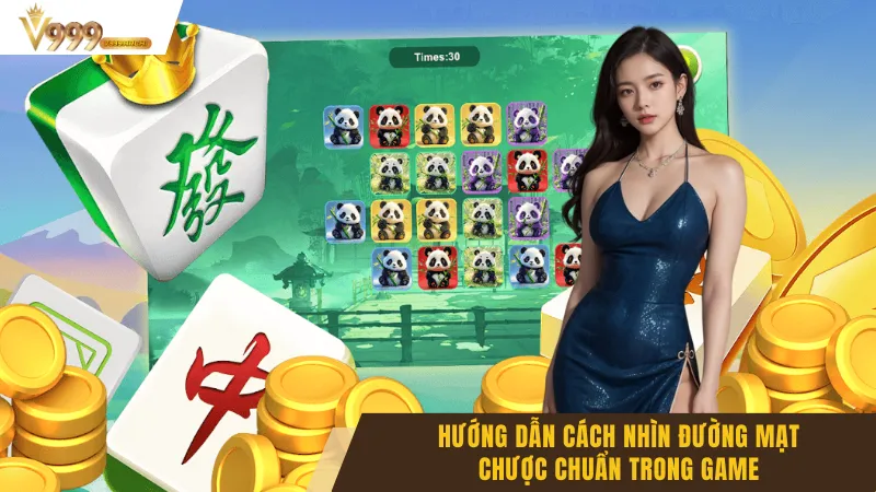 Hướng Dẫn Cách Nhìn Đường Mạt Chược Chuẩn Trong Game 1 Hướng Dẫn Cách Nhìn Đường Mạt Chược Chuẩn Trong Game