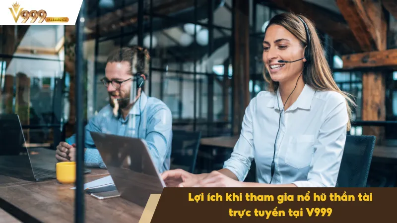 Nổ Hũ Thần Tài Tại V999 - Cập Nhật Công Nghệ Hiện Đại Nhất 3 Được hỗ trợ đầy đủ từ đăng ký đến rút thưởng nhanh chóng