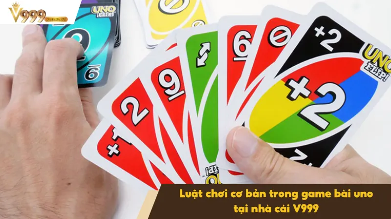 Game Bài Uno Tại V999 – Sân Chơi Cá Cược An Toàn Và Uy Tín 2 Game bài uno bắt đầu với mỗi người chơi nhận 7 lá bài trên tay