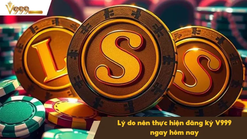 Đăng Ký V999 1 Đăng ký V999 mở ra quyền truy cập vào hệ thống cá cược đa dạng